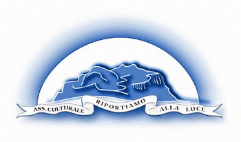 Turismo culturale, escursionismo, parchi e riserve siciliane. ASSOCIAZIONE CULTURALE NO-PROFIT "RIPORTIAMO ALLA LUCE"